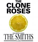 The Clone Roses Vs The Smiths LTD